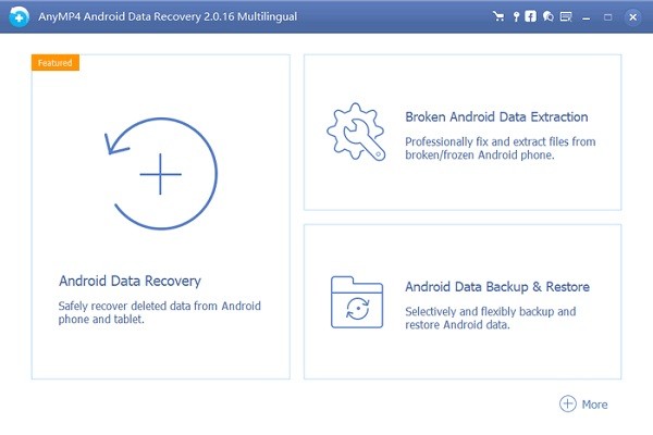 【AnyMP4 Android Data Recovery官方版下载】AnyMP4 Android Data Recovery(安卓数据恢复软件) v2.0.1.6 官方版