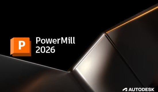 powermill2026 v2026.HF1下载